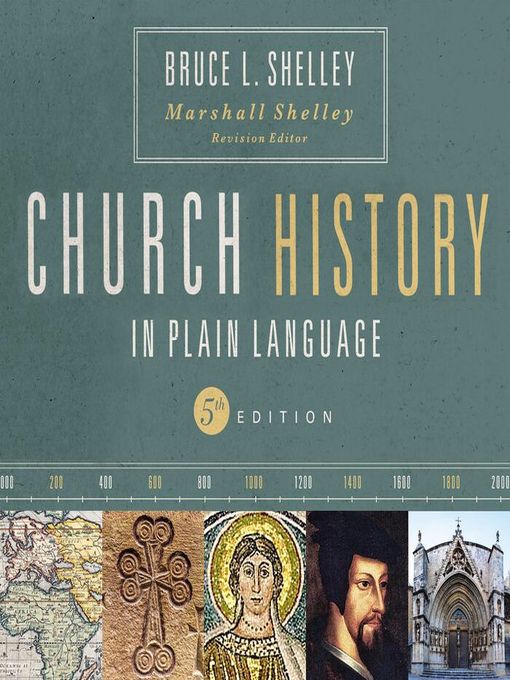 Title details for Church History in Plain Language by Bruce Shelley - Wait list